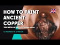 🇺🇸🇬🇧 ANCIENT COPPER TRUE METALLIC METAL | Historical Applications with BRUSH & AIRBRUSH 🧡✨ thumbnail