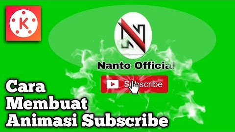 Cara membuat animasi SUBSCRIBE & LONCENG || KineMaster