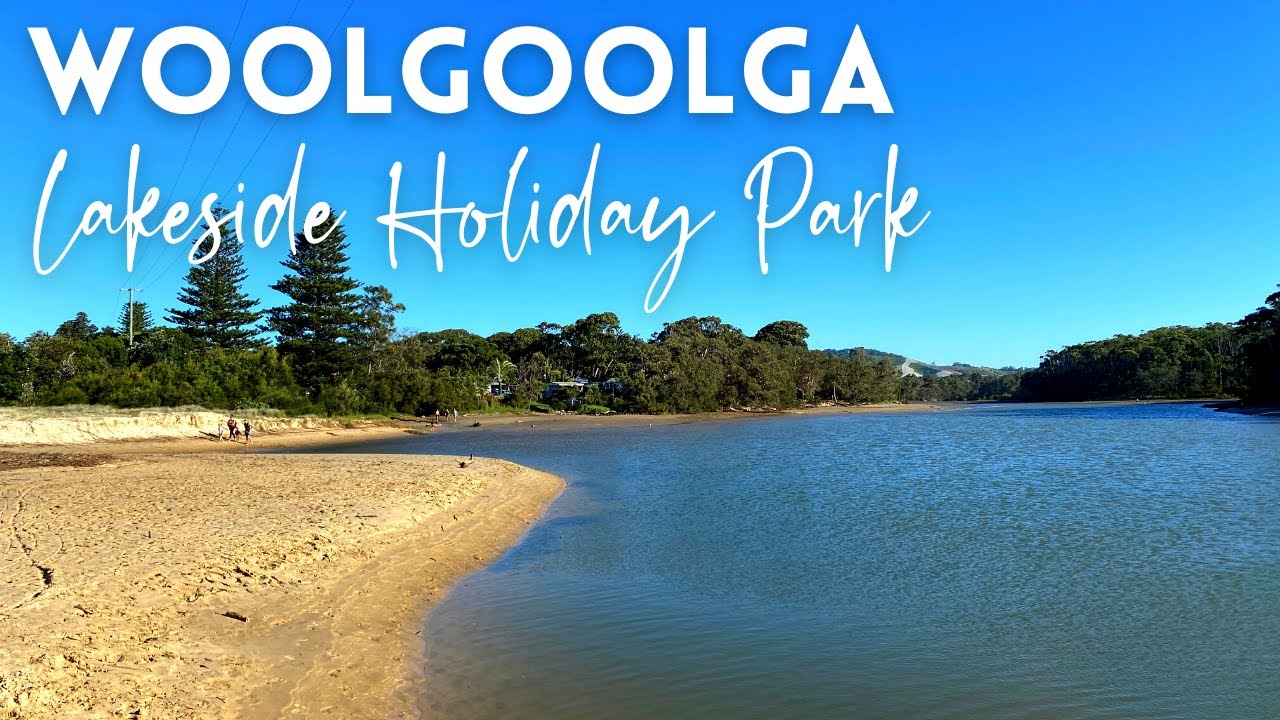 Woolgoolga Lakeside Holiday Park Coffs Coast Caravan Park YouTube