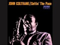 John Coltrane - I see your face before me
