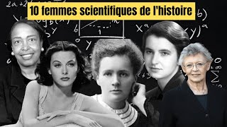 10 Femmes Scientifiques qui ont marqué L'histoire