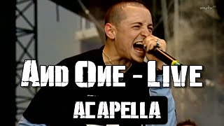 Linkin Park - And One Live (Acapella) | Rock Am Ring 2001