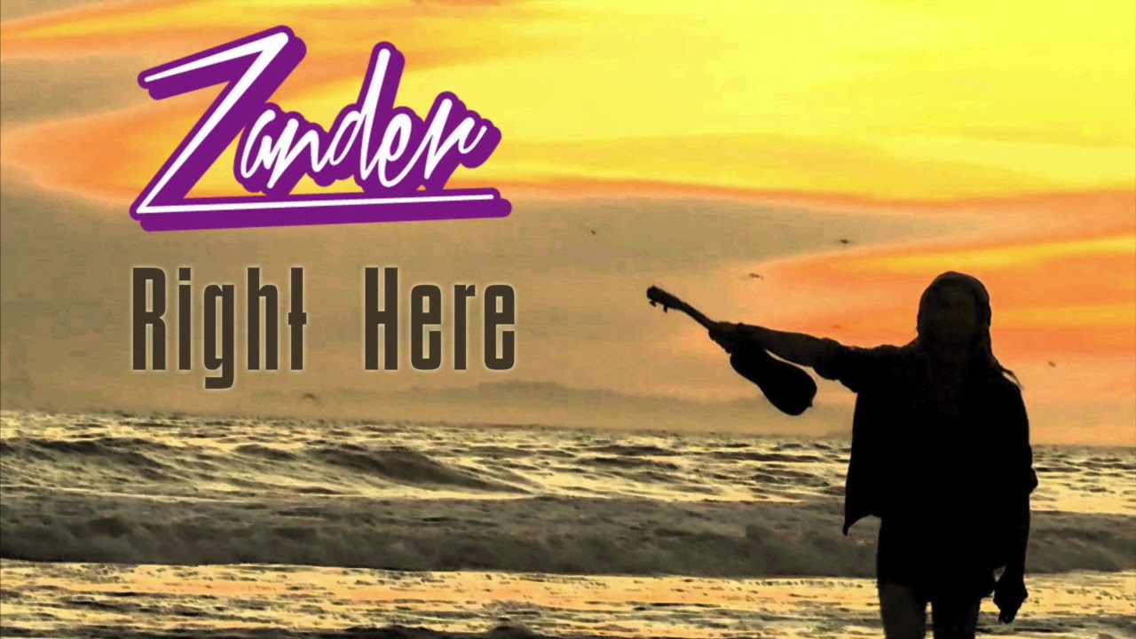 Watch Zander - Right Here on YouTube Watch Zander - Right Here on YouTube