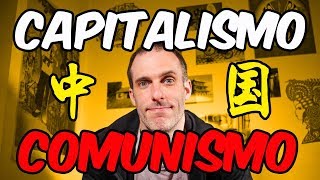 CHINA: ¿CAPITALISMO o COMUNISMO?