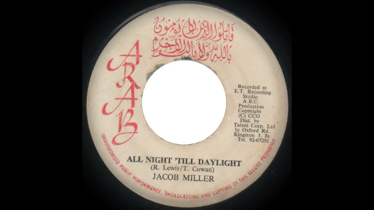 Jacob Miller - All Night 'Till Daylight (Arab) - YouTube