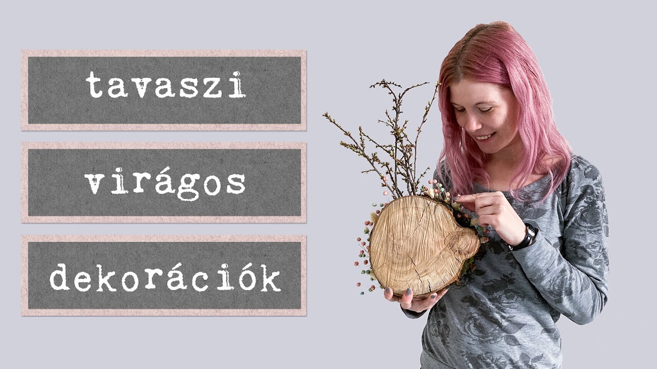 2 és 1/2 tavaszi dekoráció egy virágkötőtől