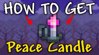 How to Get Peace Candle in Terraria 1.4.4.9 | Peace Candle Terraria