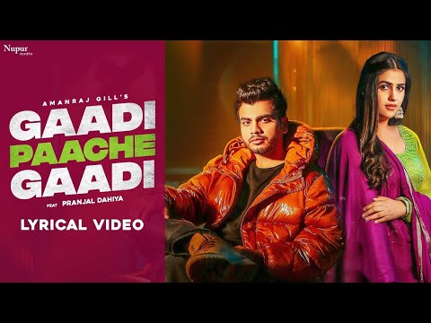 Gaadi Paache Gaadi  | Amanraj Gill, Pranjal Dahiya | New Haryanvi Songs Haryanavi 2026 DJ Remix Song