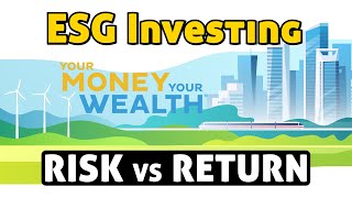 ESG Investing: Risk vs Return
