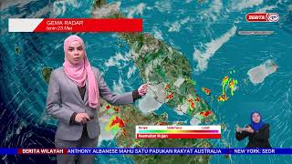 23 Mei 2022  Berita Wilayah  Langsung Dari Met Malaysia  Laporan Cuaca