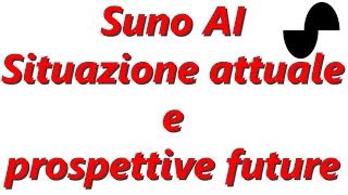 🔴 Suno AI: considerazioni attuali e prospettive future (funzione Remix)