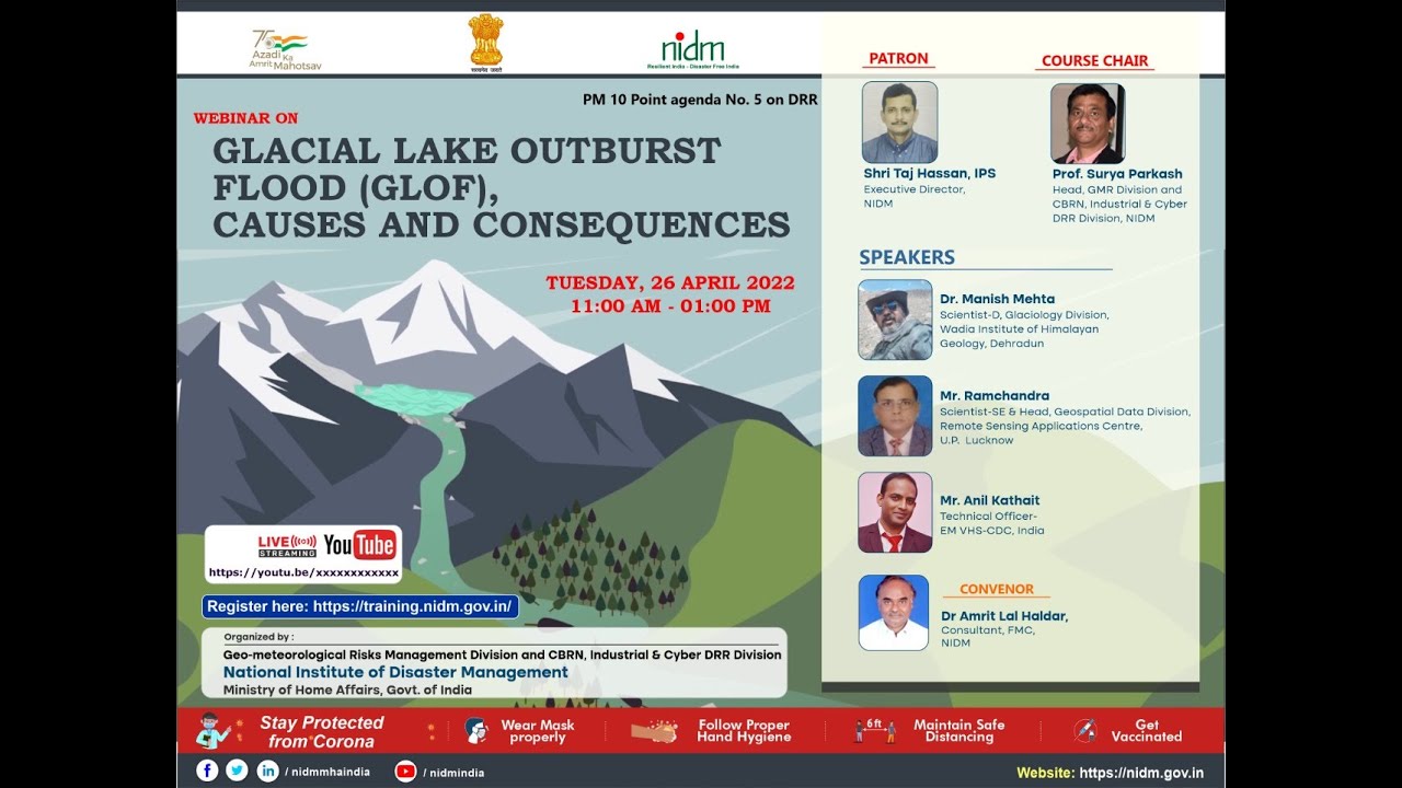 inar on Glacial Lake outburst flood GLOF causes and consequences. DISASTER IN INDIA MHA