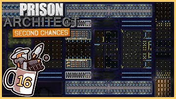 Power Failure! | Prison Architect - Second Chances #16 - Let