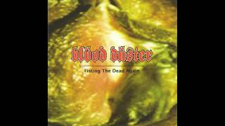 Download Lagu Blood Duster - II - Fisting The Dead Again (1993) (EP) (Reissued in 2005) MP3
