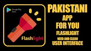 Pakistani First Flashlight Android App For You 2017  -  Download - Support screenshot 5