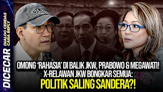 'RAHASIA' DI BALIK JKW, PRABOWO & MEGAWATI! X-RELAWAN JKW BONGKAR SEMUA: POLITIK SALING SANDERA?!