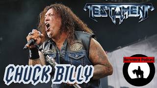 Chuck Billy (Testament) | The Horsemen Podcast | Episode 94 @thrashmaniac99