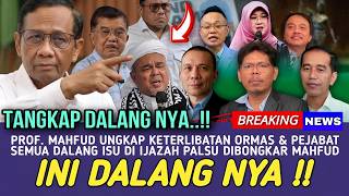 GEGER !! PROF. MAHFUD UNGKAP DALANG DIBALIK IJAZAH PALSU JOKOWI, KETERLIBATAN ORMAS HINGGA PEJABAT