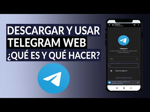 Cómo Descargar y Usar Telegram Web - Qué es y Qué Puedes Hacer en él