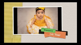 Kianavi's 1st - year journey from 0 to 12 months in 10 mins!  (First birthday montage)