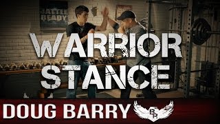 BATTLE READY: Warrior Stance