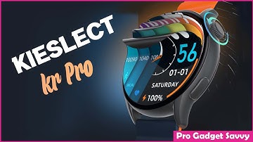 Best Round Shape Smaertwatch | Kieslect KR Pro Smart Watch Review 2022 | Pro Gadget Savvy