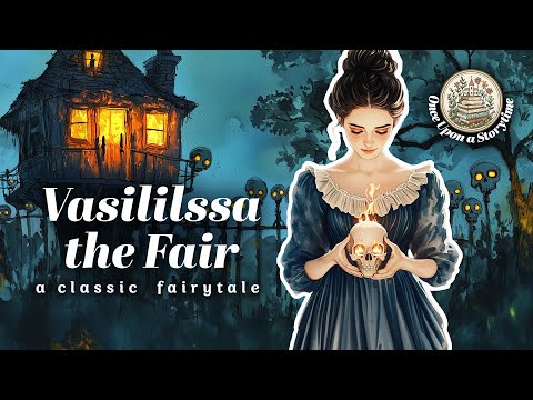 Vasilissa the Fair