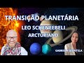 Transio planetria quinta dimenso leo sceneebeli acrturiano gabrielaquintela