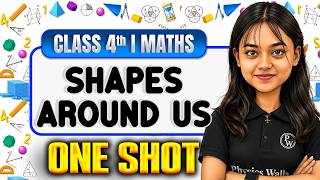 Shapes Around Us | Maths | Complete Chapter in One Shot | Mansi ma'am