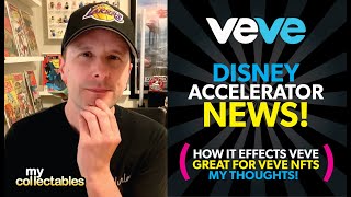 Disney Accelerator Program News! How It May Effect Veve! My Thoughts