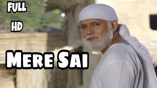 Mere Sai New Song || Sai Bhakti || FULL HD