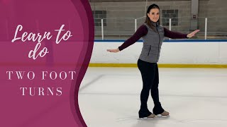Learn To Turn On Ice!   Two Foot Turn Skating Tutorial