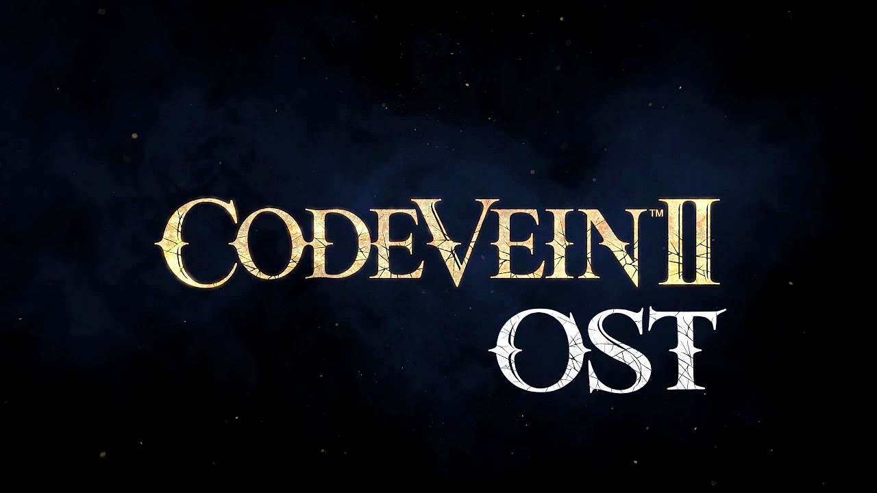 Code Vein 2 [OST] - Woven into Dawn [HQ]