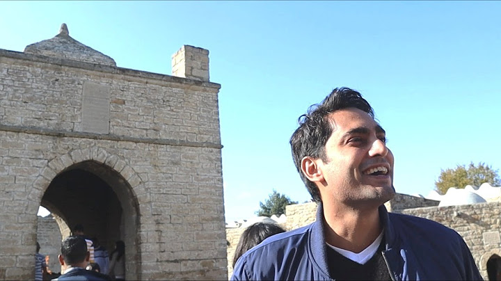 "When a Desi Travels Abroad -Baku Edition" -By Danish Ali