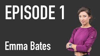 COROS CONVOS - EP 1:  Emma Bates