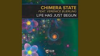 Life Has Just Begun (Chill out Mix) (feat. Verenice Buerling)