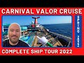 Carnival Valor Complete Ship Tour 2022