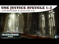 Warhammer 40 000  une justice aveugle 12 auguste val
