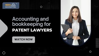 Patent Lawyers Accounting: Bookkeeping Solutions for Law Firms