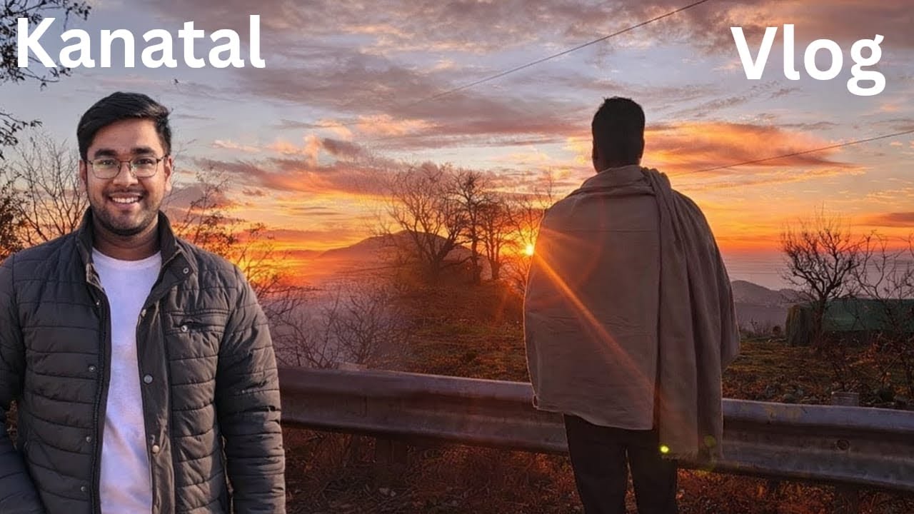 Kanatal Vlog 2026 | Peaceful Hill Station Trip|| 