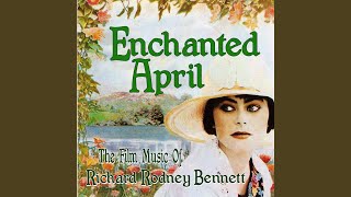 Suite From Enchanted April (From the Original Film Score for 