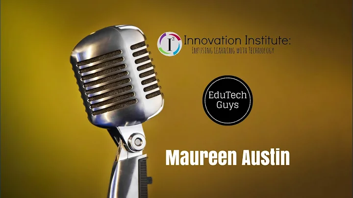 EduTechGuys At #i2Sdale With Maureen Austin