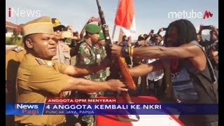 Menyerah, 4 Orang KKB dari Organisasi Papua Merdeka Resmi Kembali ke NKRI - iNews Pagi 12/06