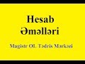 Hesab Əməlləri - izahlı məntiq dərsləri