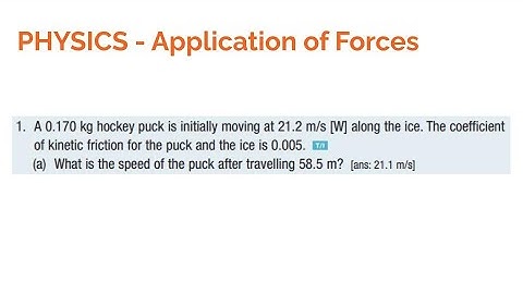 Grade 11 Physics - A 0.170 kg hockey puck is initially moving at 21.2 m/s [W] along the ice...