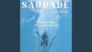 Saudade (Original Motion Picture Soundtrack)