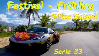 Forza Horizon 5 - Festival - Serie 33 - Frühling (Hitze Saison) Teil I