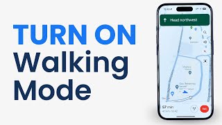 How to Switch to Walking Mode on Google Maps