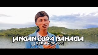 Download Lagu JANGAN LUPA BAHAGIA - RisonMakalisang ( OFFICIAL MUSIC VIDEO ) MP3
