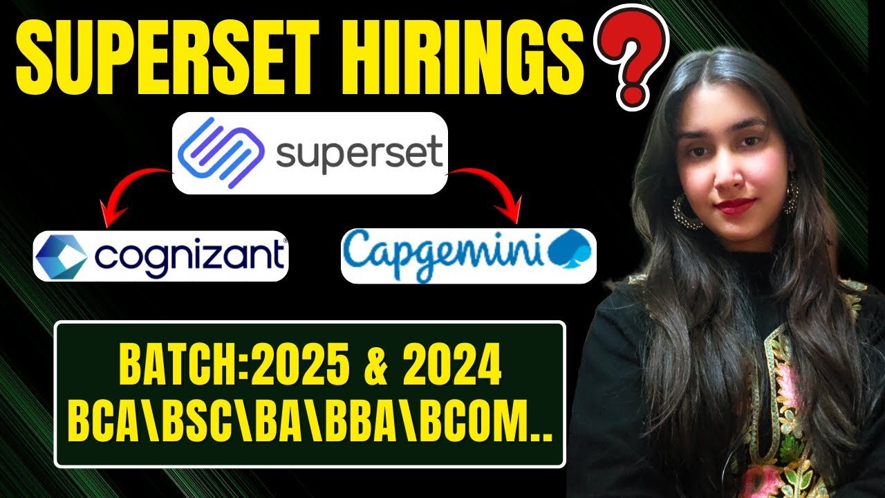 Capgemini & Cognizant SUPERSET big hirings | batch : 2025 & 2024 | very ...